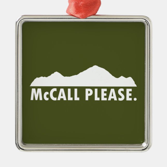 McCall Idaho Please Metal Ornament (Front)