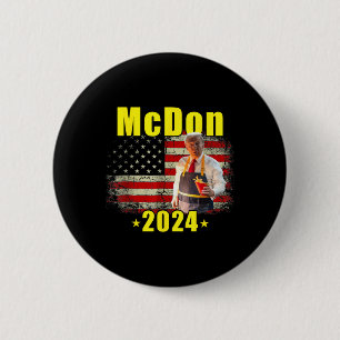 Mcdon 2024 Funny Donald Trump French Fry Cooking F 2 Inch Round Button