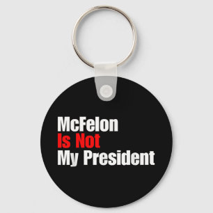 Mcellon Is Not My President Trump Convicted For Keychain
