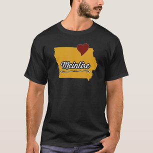 McIntire IOWA IA USA  Cute Souvenir Merch  US City T-Shirt
