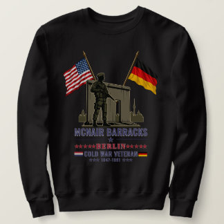 McNair Barracks Berlin Cold War Veteran Sweatshirt