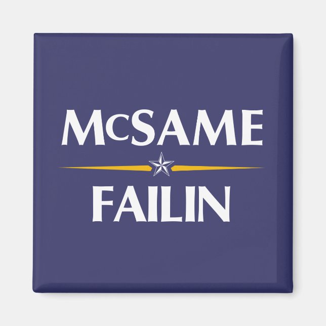 McSame - Échecin 2008 - Magnet de campagne (Devant)