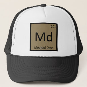 Md - Medjool Date Chemistry Periodic Table Symbol Trucker Hat