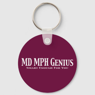 MD MPH Genius Gifts Keychain