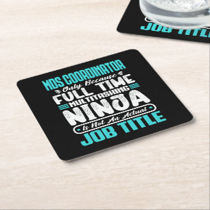 Mds Coordinator Job Title Profession Funny Carreer Square Paper Coaster