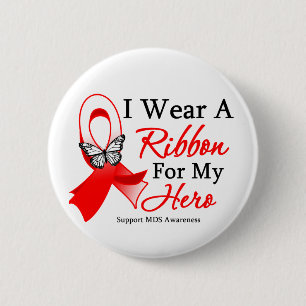 MDS I Wear a Ribbon For My Hero 2 Inch Round Button