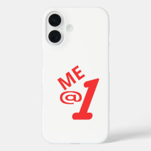 ME @ 1 iPhone 16 CASE