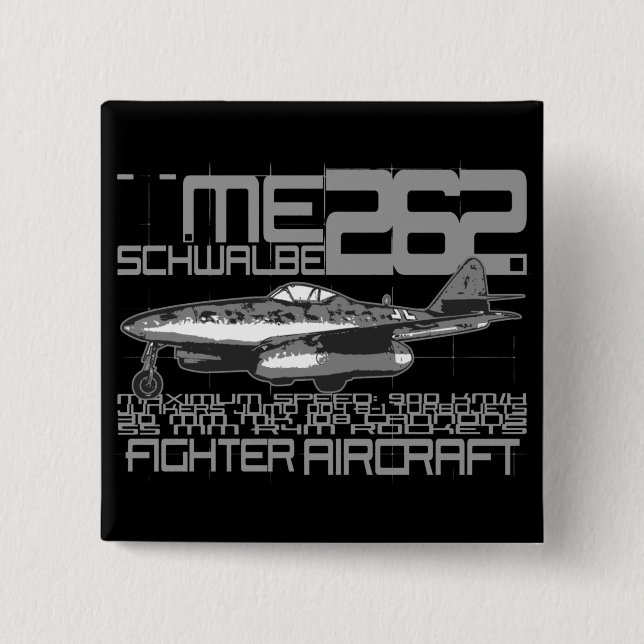 Me 262 Schwalbe 2 Inch Square Button (Front)