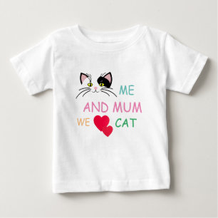 Me AND LOVE CAT Baby T-Shirt