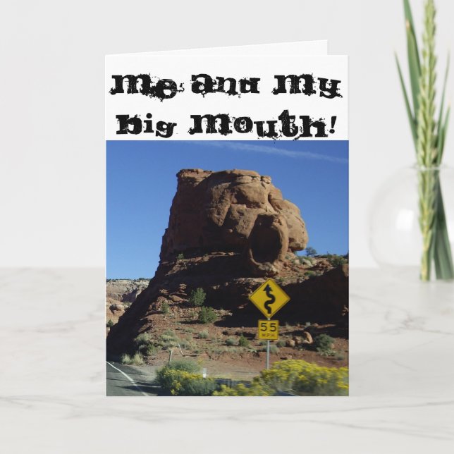 Me and My Big Mouth - I'm Sorry! Greeting Card (Front)