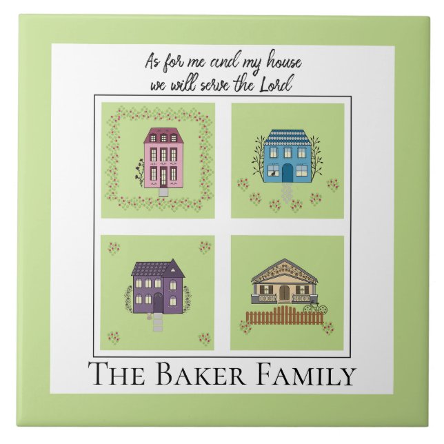 Me and my house, add family name Ceramic Tile (Front)