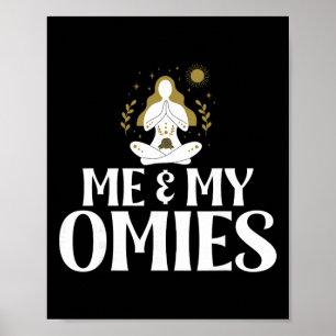 Me And My Omies Symbol Namaste Om Religion Meditat Poster