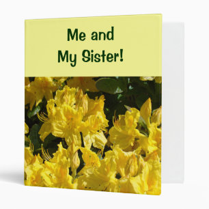 Me and My Sister! binder Photos Memories Stories