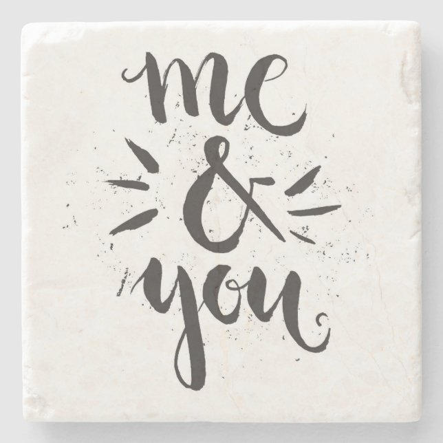 Me And You Stone Coaster (Front)