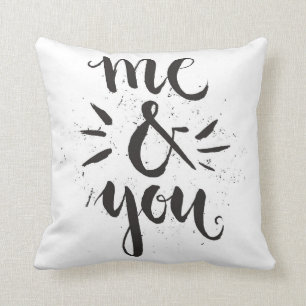 Me And You Throw Pillow