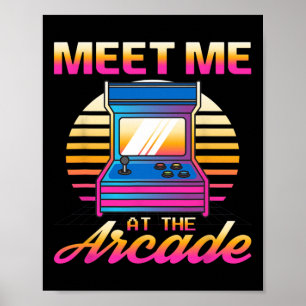 Me At The Arcade Gamer Vaporwave Retro Video Game  Poster