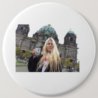 Me at the Berliner Dom!!!!! 6 Inch Round Button