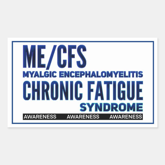 ME/CFS Chronic Fatigue Awareness Blues Sticker (Front)