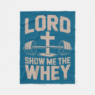 Me Christian Lifting Lord Show Whey Fleece Blanket