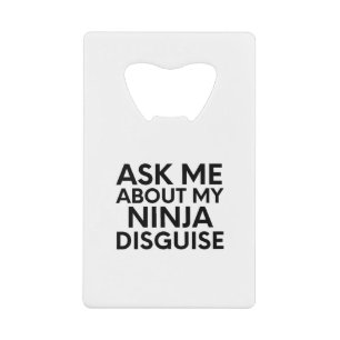 Me Demander À Propos De Mon Ninja Disguise-Ninja-F
