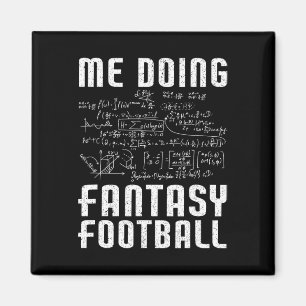 Me Doing Fantasy Football Draught Day Funny Fantas Magnet
