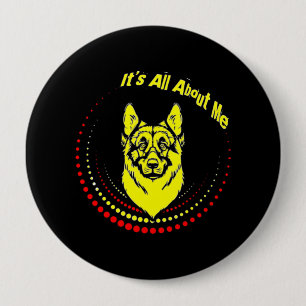 Me German Shepherd 4 Inch Round Button