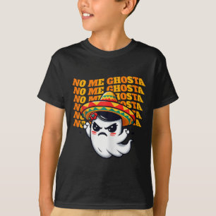 Me Ghosta Funny Mexican Halloween Ghost Women 1 T-Shirt