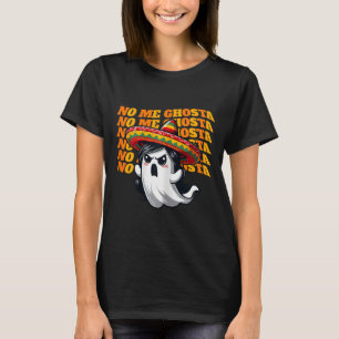 Me Ghosta Funny Mexican Halloween Ghost Women 2 T-Shirt