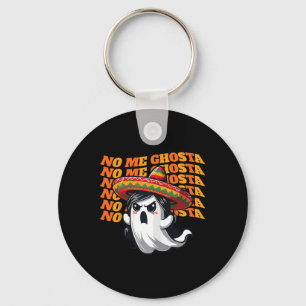 Me Ghosta Funny Mexican Halloween Ghost Women Keychain