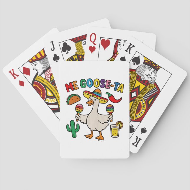 Me Goose-Ta Funny Mexican Spanish Goose  Playing Cards (Back)
