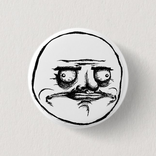ME GUSTA MEME 1 INCH ROUND BUTTON (Front)