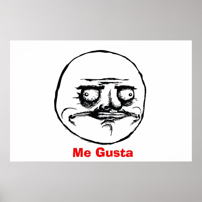 Me Gusta Poster (Front)