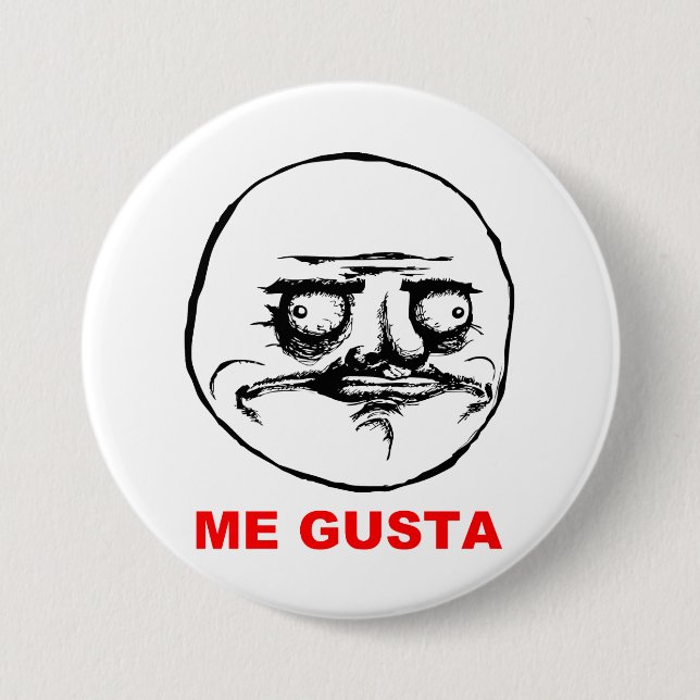 Me Gusta Rage Face Meme 3 Inch Round Button (Front)