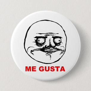 Me Gusta Rage Face Meme 3 Inch Round Button