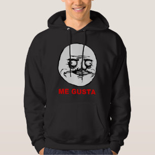 Me Gusta Rage Face Meme Hoodie
