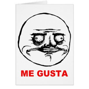 Me Gusta (text)