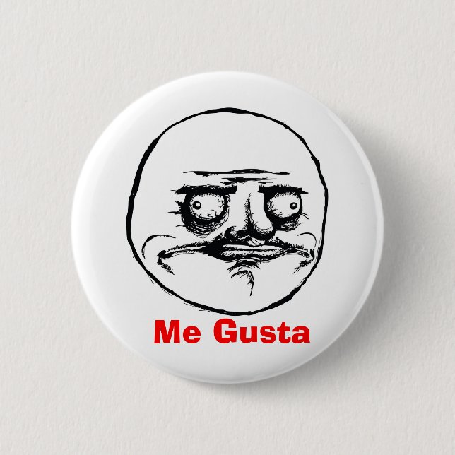 Me Gusta Text Style 2 Inch Round Button (Front)