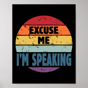 Me I'm Speaking Kamala Harris Debate Quote Vintage Poster