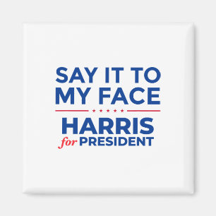 Me Kamala Harris For President Election 2024  Magnet