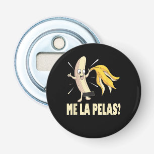 Me La Pelas Bottle Opener