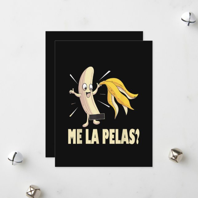 Me La Pelas Holiday Card (Front/Back In Situ)