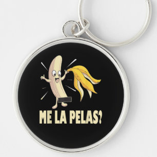 Me La Pelas Keychain