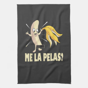 Me La Pelas Kitchen Towel