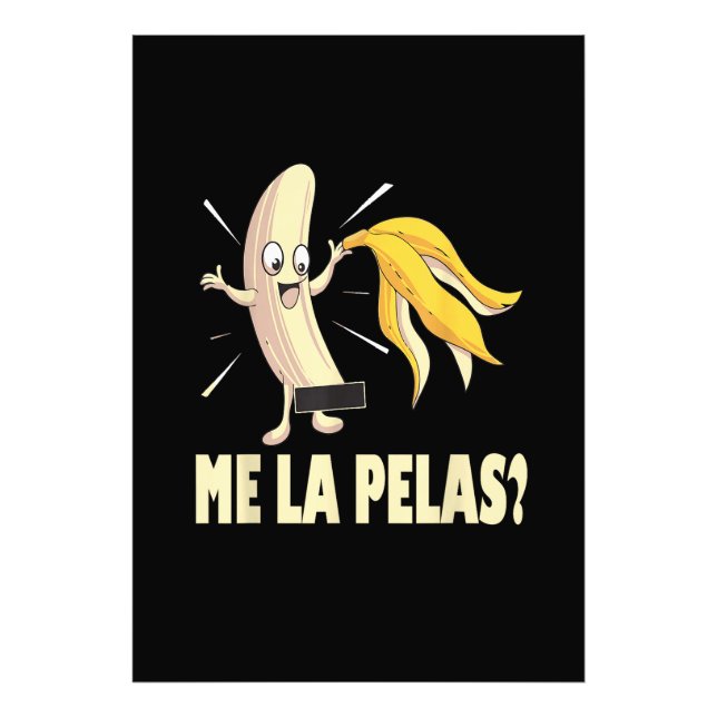 Me La Pelas Photo Print (Front)
