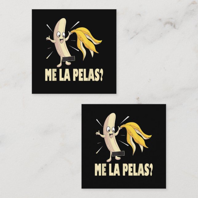 Me La Pelas Square Business Card (Front/Back)