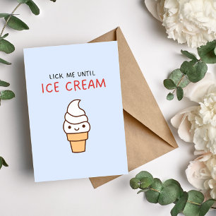 Me Lick Jusqu'À La Crème De Glace Drôle Carte Anni