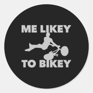 Me Likey To Bikey Funny Mountain Bike Extreme Mtb Classic Round Sticker