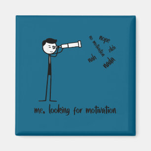 Me Looking For Motivation Funny Stickman Figures  Magnet