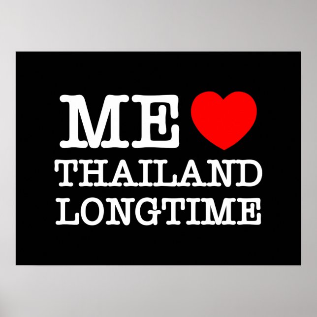 ME LOVE THAILAND LONGTIME POSTER (Front)