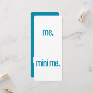 Me & Mini Me Invitation
